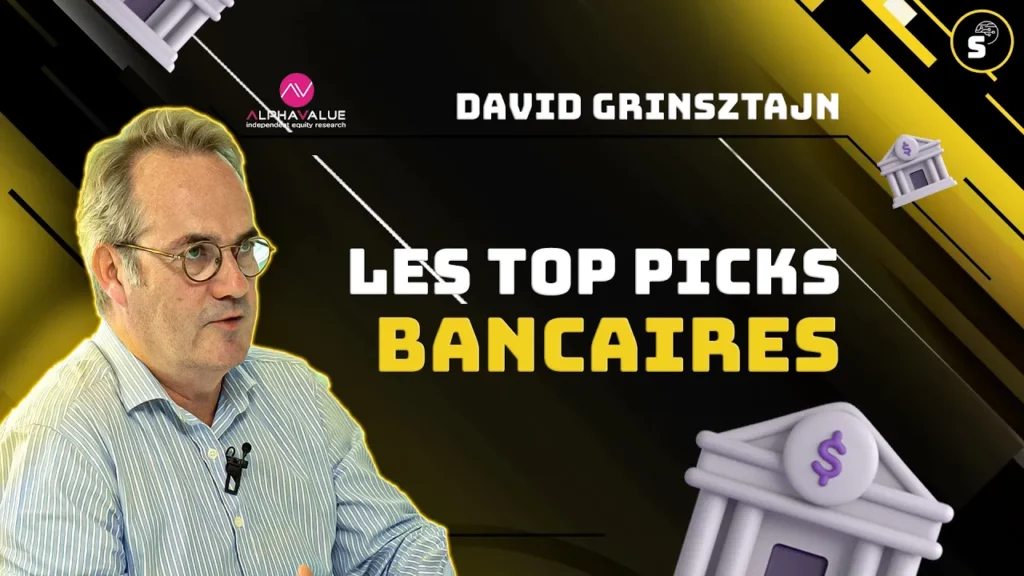 Banques : les Top Picks d’AlphaValue – David Grinsztajn – 13 juin 2023